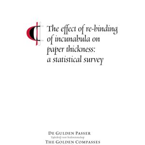 Joran Proot & Wolfgang Jacquet, The effect of re-binding of incunabula on paper thickness: a statistical survey