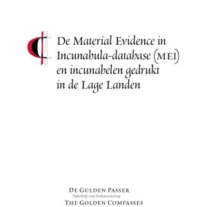 Marieke van Delft, De Material Evidence in Incunabula-database (MEI) en incunabelen gedrukt in de Lage Landen